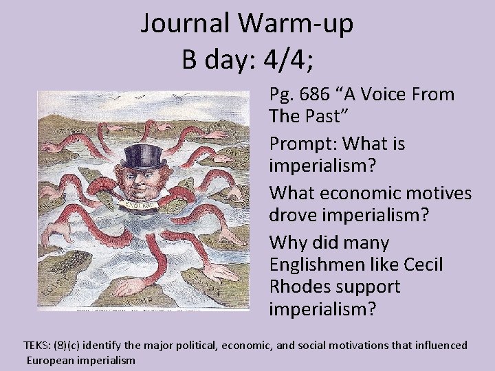 Journal Warm-up B day: 4/4; Pg. 686 “A Voice From The Past” Prompt: What