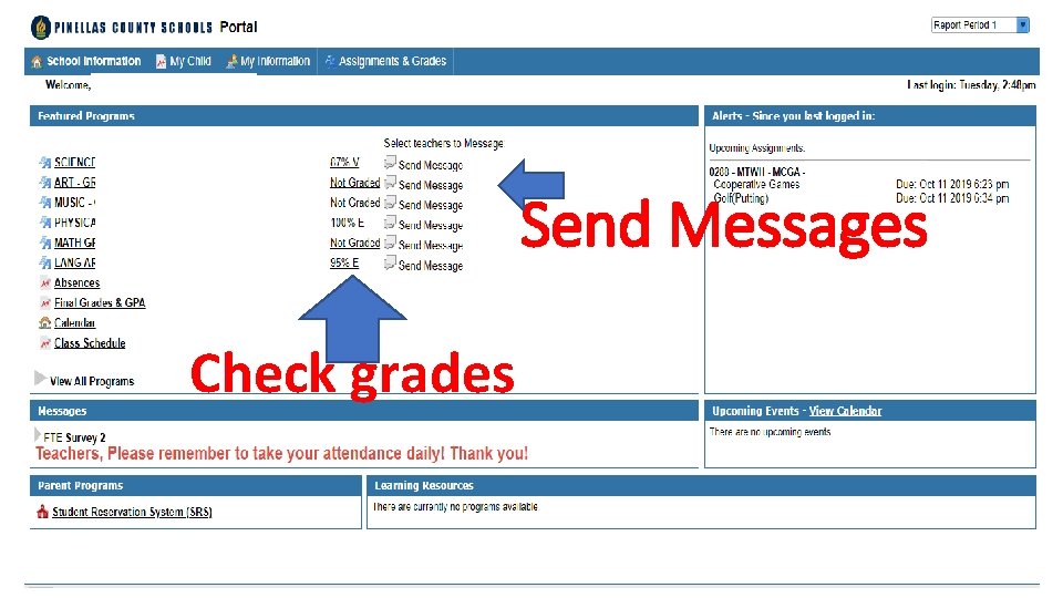 Send Messages Check grades 