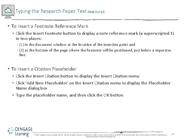 Typing the Research Paper Text (Slide 9 of 12) • To Insert a Footnote Typing the Research Paper Text (Slide 9 of 12) • To Insert a Footnote
