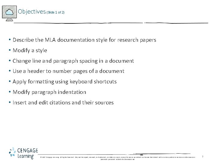 Objectives (Slide 1 of 2) • Describe the MLA documentation style for research papers Objectives (Slide 1 of 2) • Describe the MLA documentation style for research papers