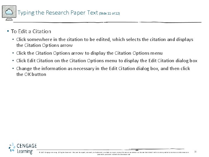 Typing the Research Paper Text (Slide 11 of 12) • To Edit a Citation Typing the Research Paper Text (Slide 11 of 12) • To Edit a Citation