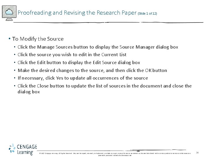 Proofreading and Revising the Research Paper (Slide 1 of 12) • To Modify the Proofreading and Revising the Research Paper (Slide 1 of 12) • To Modify the