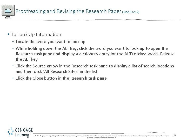 Proofreading and Revising the Research Paper (Slide 9 of 12) • To Look Up Proofreading and Revising the Research Paper (Slide 9 of 12) • To Look Up