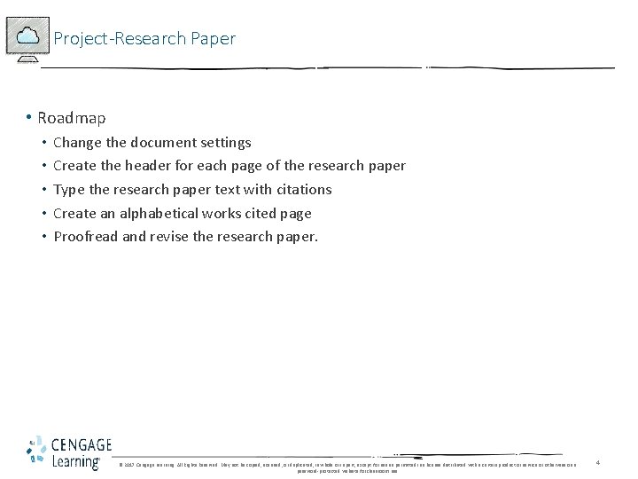 Project-Research Paper • Roadmap • • • Change the document settings Create the header Project-Research Paper • Roadmap • • • Change the document settings Create the header