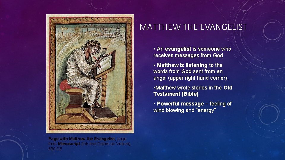 MATTHEW THE EVANGELIST • An evangelist is someone who receives messages from God • MATTHEW THE EVANGELIST • An evangelist is someone who receives messages from God •