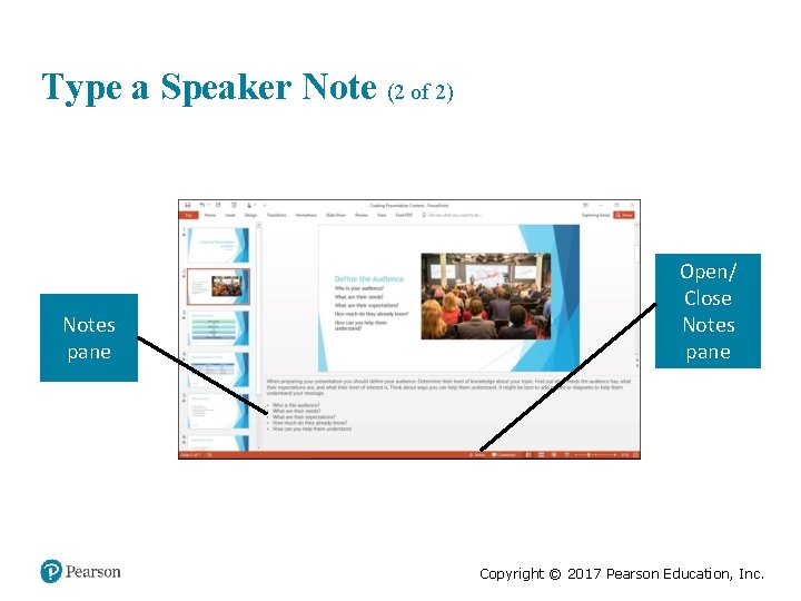 Type a Speaker Note (2 of 2) Notes pane Open/ Close Notes pane Copyright