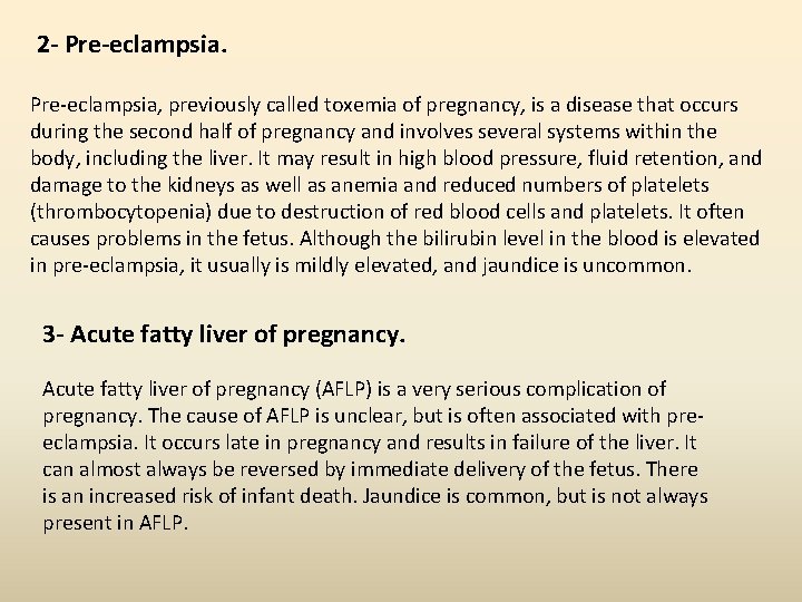 2 - Pre-eclampsia, previously called toxemia of pregnancy, is a disease that occurs during 2 - Pre-eclampsia, previously called toxemia of pregnancy, is a disease that occurs during