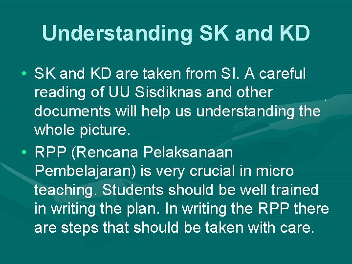Understanding SK and KD • SK and KD are taken from SI. A careful