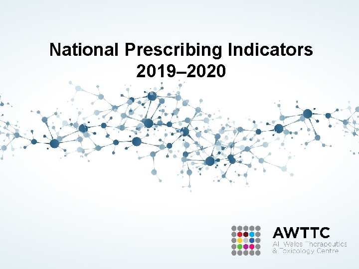 National Prescribing Indicators 2019– 2020 