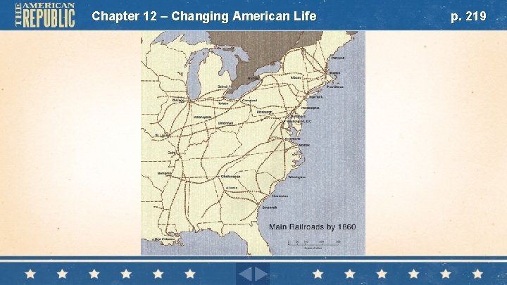 Chapter 12 – Changing American Life p. 219 