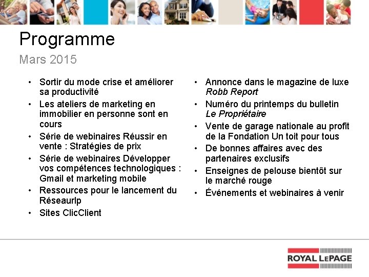 Programme Mars 2015 • Sortir du mode crise et améliorer sa productivité • Les