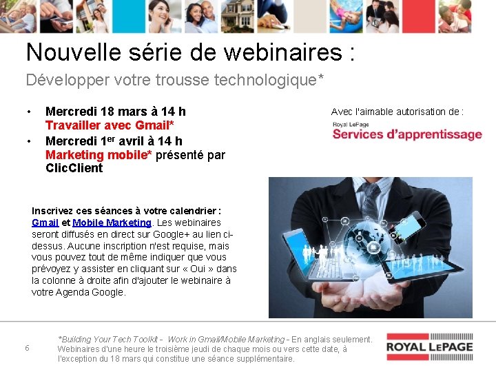 Nouvelle série de webinaires : Développer votre trousse technologique* • • Mercredi 18 mars