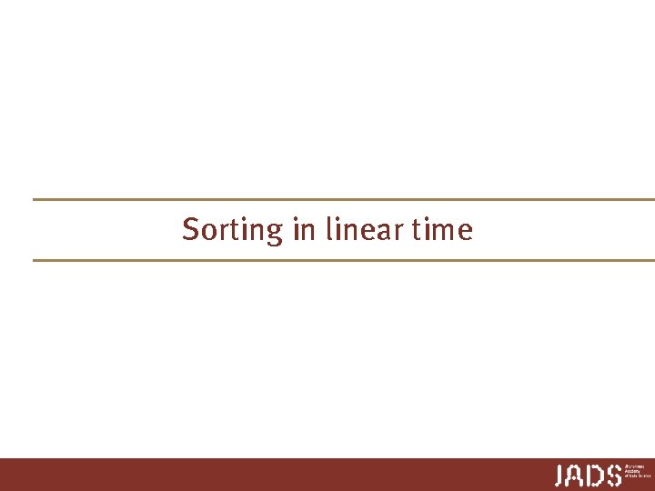 Sorting in linear time 