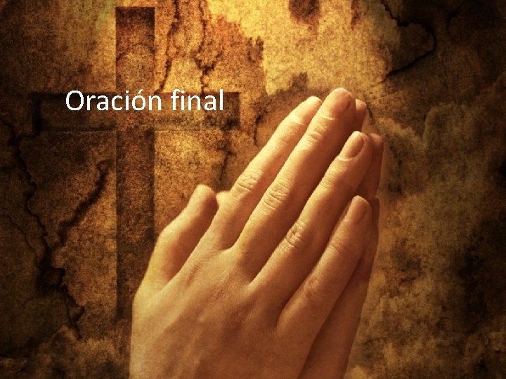 Oración final 