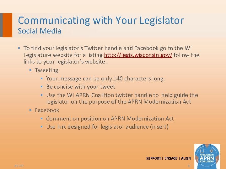 Communicating with Your Legislator Social Media ▪ To find your legislator’s Twitter handle and