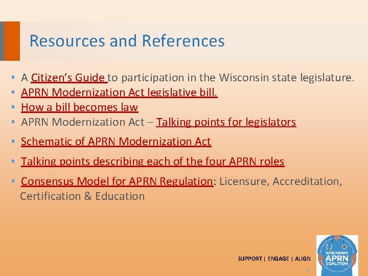 Resources and References ▪ ▪ A Citizen’s Guide to participation in the Wisconsin state
