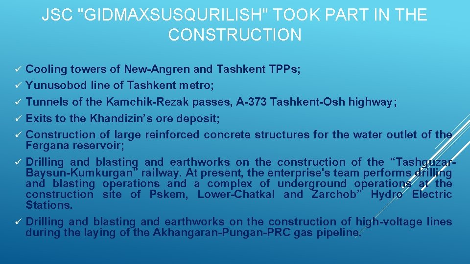 JSC "GIDMAXSUSQURILISH" TOOK PART IN THE CONSTRUCTION ü ü ü ü Cooling towers of