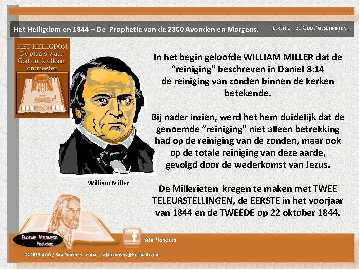 Het Heiligdom en 1844 – De Prophetie van de 2300 Avonden en Morgens. LEREN