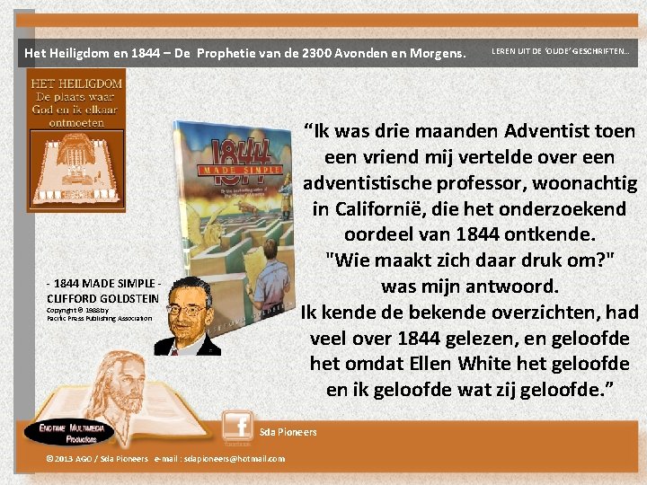 Het Heiligdom en 1844 – De Prophetie van de 2300 Avonden en Morgens. LEREN