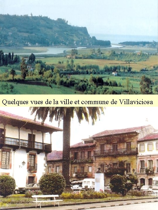 Quelques vues de la ville et commune de Villaviciosa 