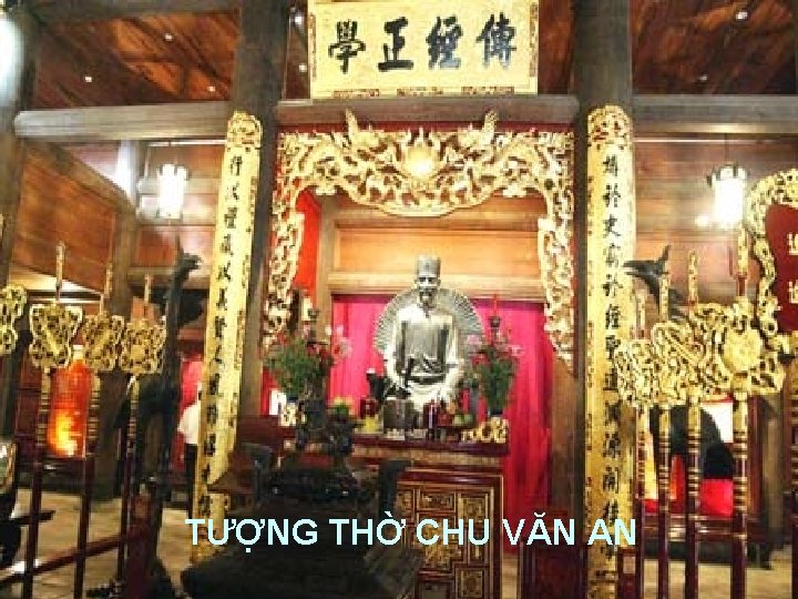 TƯỢNG THỜ CHU VĂN AN 