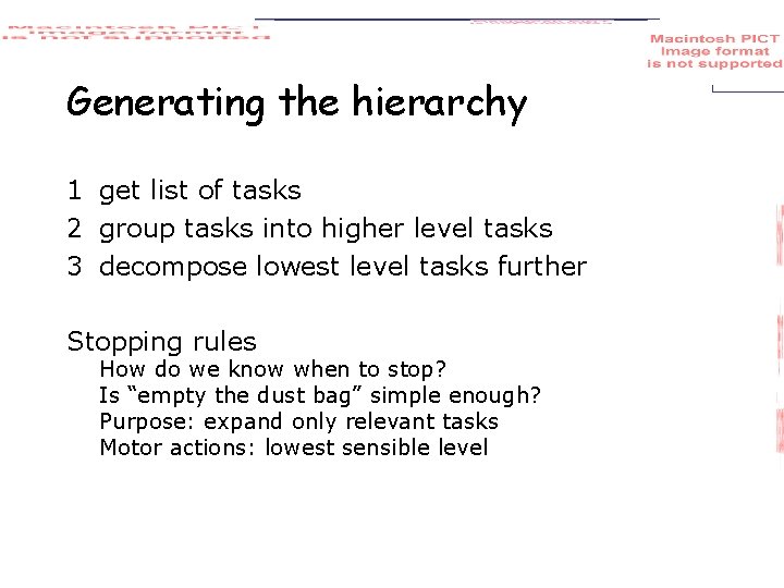 Generating the hierarchy 1 get list of tasks 2 group tasks into higher level