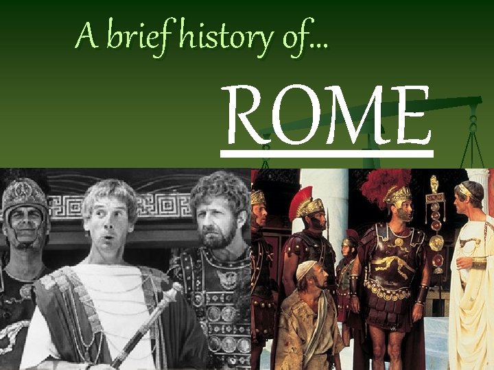 A brief history of… ROME 