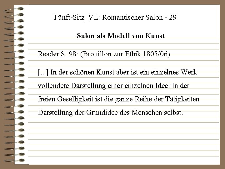 Fünft-Sitz_VL: Romantischer Salon - 29 Salon als Modell von Kunst Reader S. 98: (Brouillon