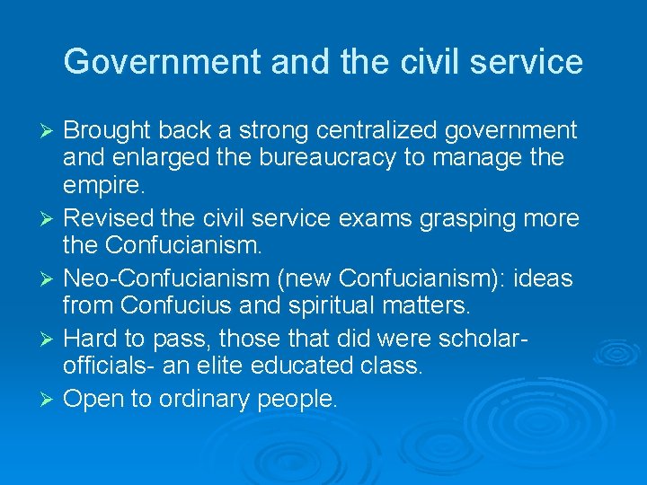 Government and the civil service Brought back a strong centralized government and enlarged the