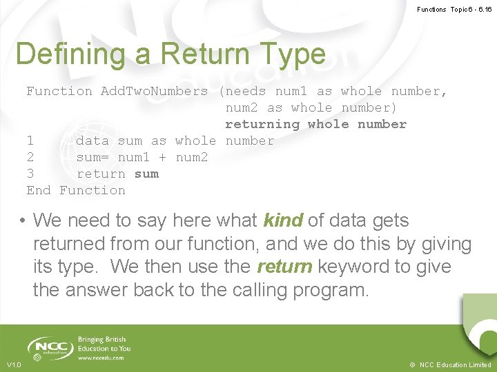 Functions Topic 6 - 6. 16 Defining a Return Type Function Add. Two. Numbers
