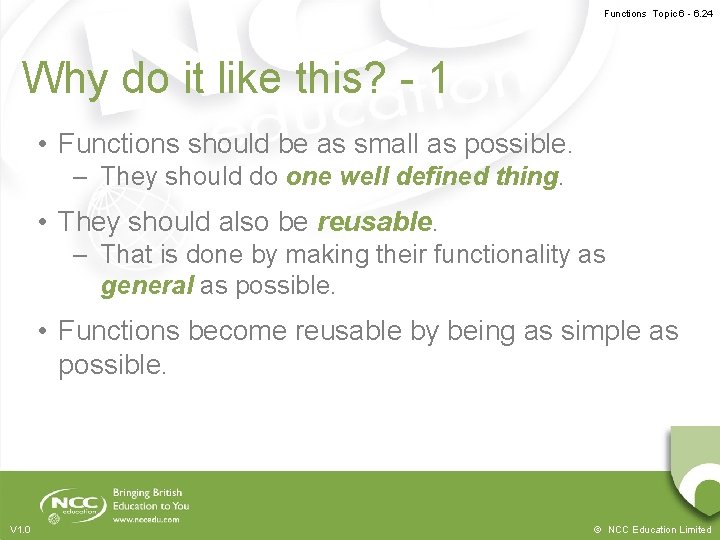 Functions Topic 6 - 6. 24 Why do it like this? - 1 •