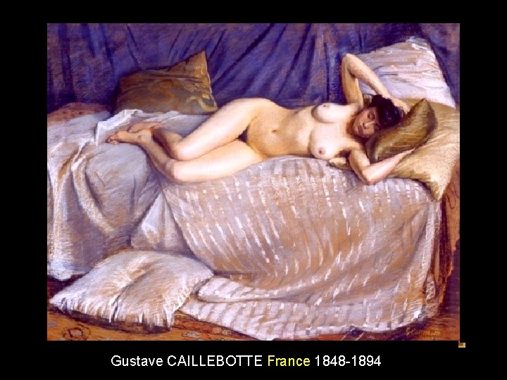 Gustave CAILLEBOTTE France 1848 -1894 