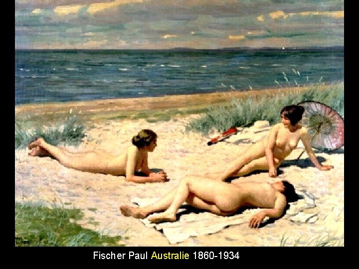 Fischer Paul Australie 1860 -1934 