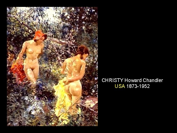 CHRISTY Howard Chandler USA 1873 -1952 