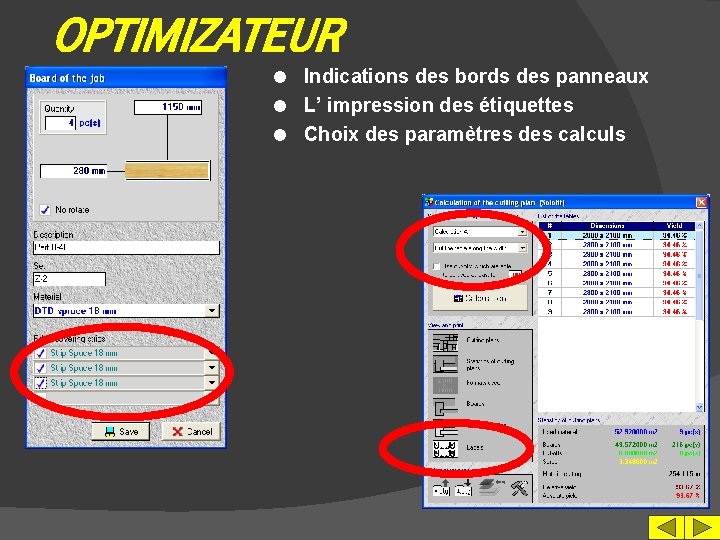 OPTIMIZATEUR Indications des bords des panneaux l L’ impression des étiquettes l Choix des