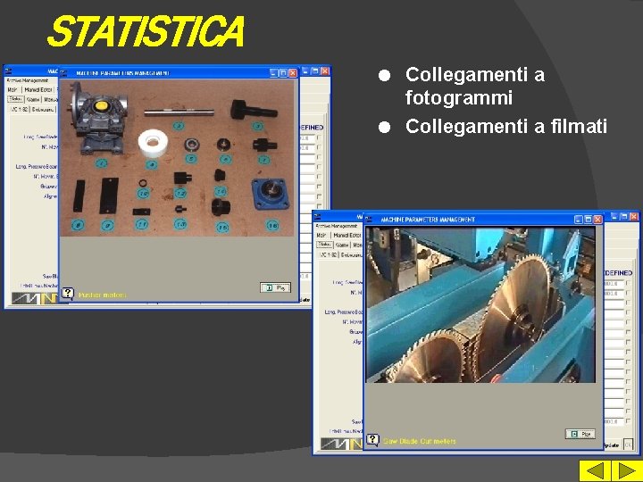 STATISTICA Collegamenti a fotogrammi l Collegamenti a filmati l 