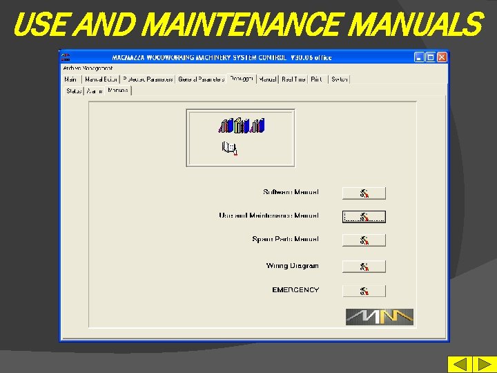 USE AND MAINTENANCE MANUALS 