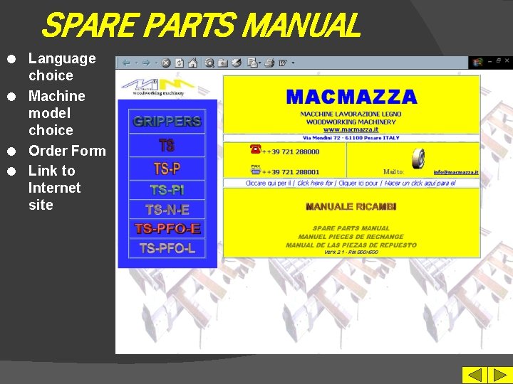 SPARE PARTS MANUAL Language choice l Machine model choice l Order Form l Link