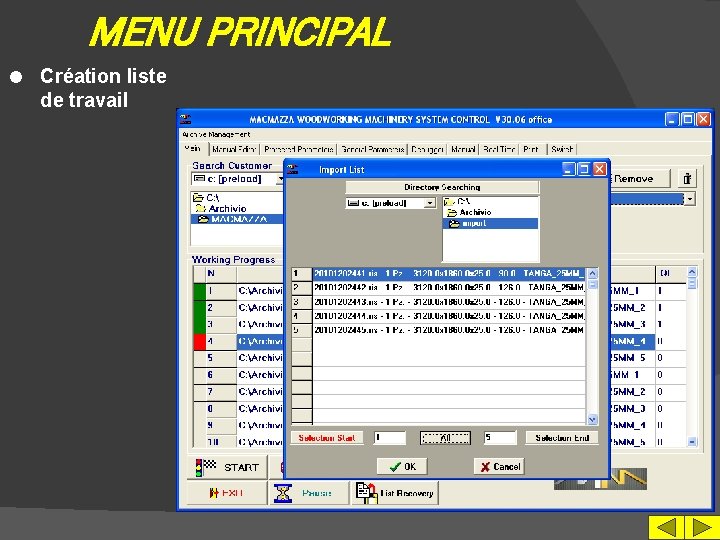 MENU PRINCIPAL l Création liste de travail 