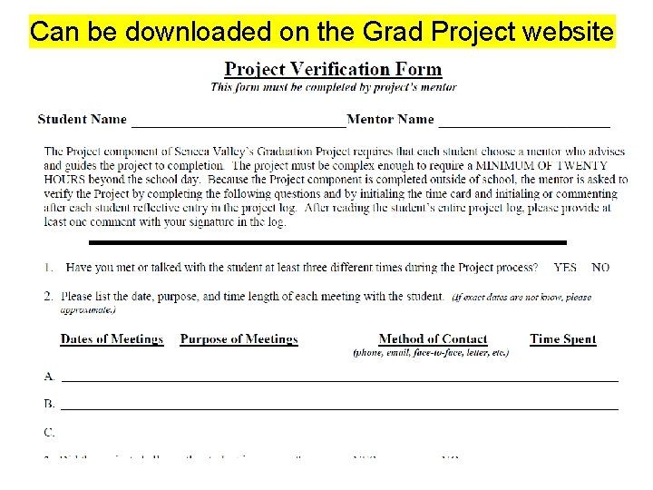 Can be downloaded on the Grad Project website Can be downloaded on the Grad Project website