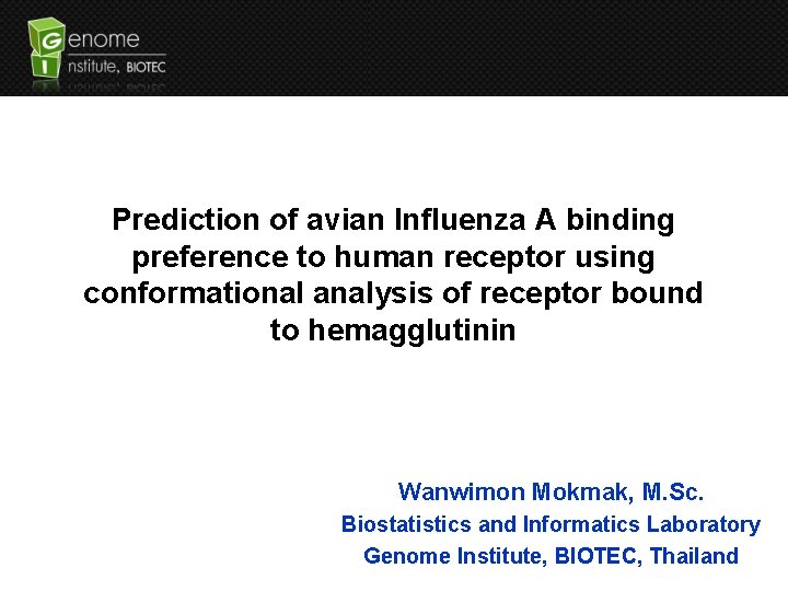 Prediction of avian Influenza A binding preference to human receptor using conformational analysis of