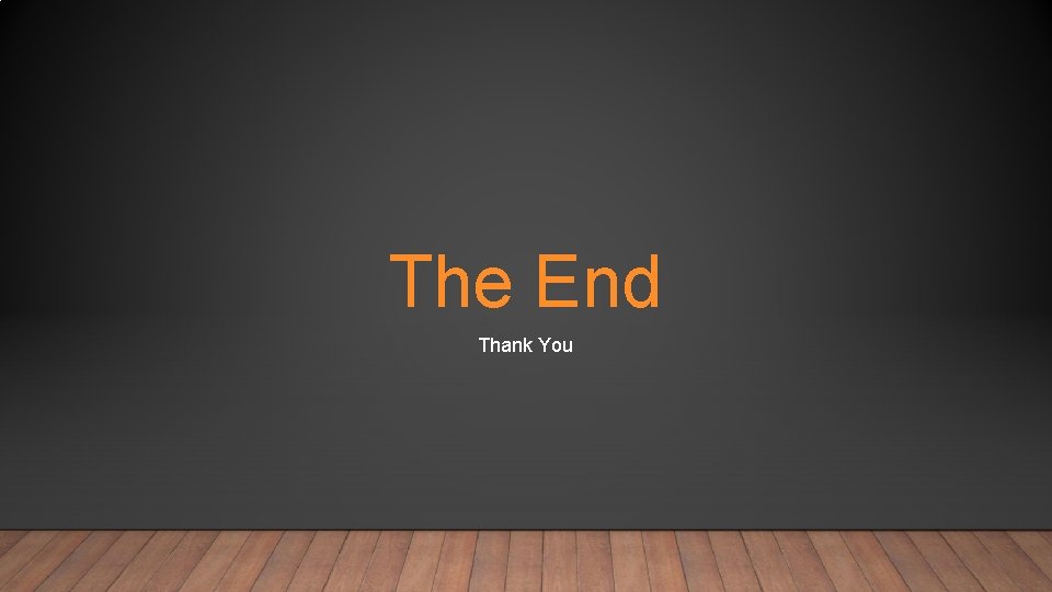 The End Thank You 