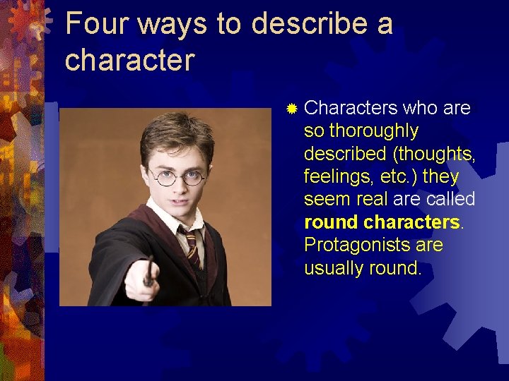 Four ways to describe a character ® Characters who are so thoroughly described (thoughts, Four ways to describe a character ® Characters who are so thoroughly described (thoughts,