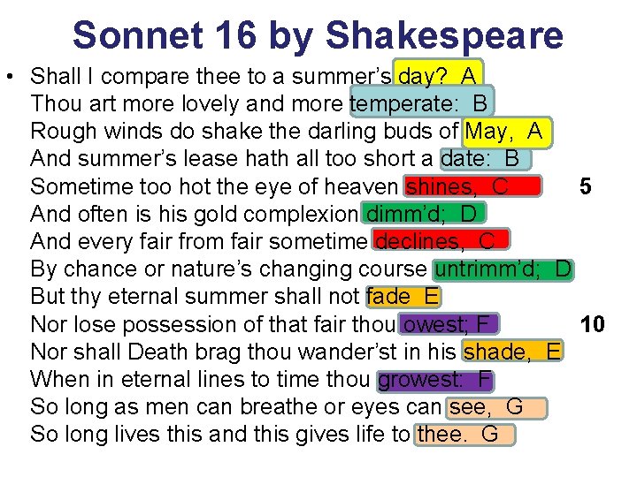 Sonnet 16 by Shakespeare • Shall I compare thee to a summer’s day? A Sonnet 16 by Shakespeare • Shall I compare thee to a summer’s day? A