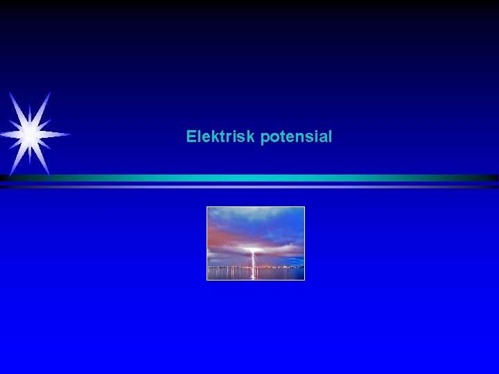 Elektrisk potensial 