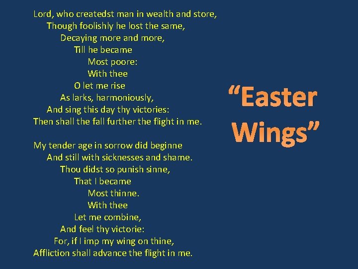 Lord, who createdst man in wealth and store, Though foolishly he lost the same,