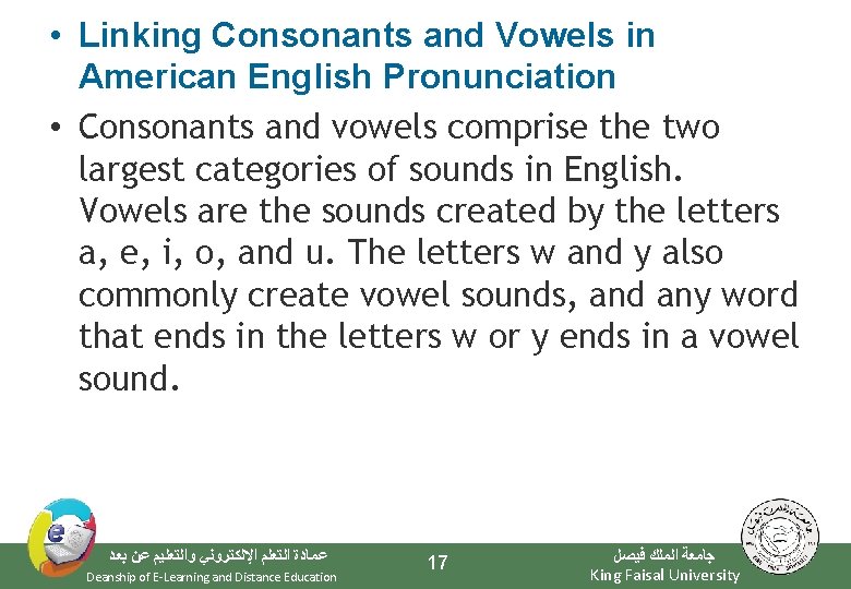  • Linking Consonants and Vowels in American English Pronunciation • Consonants and vowels