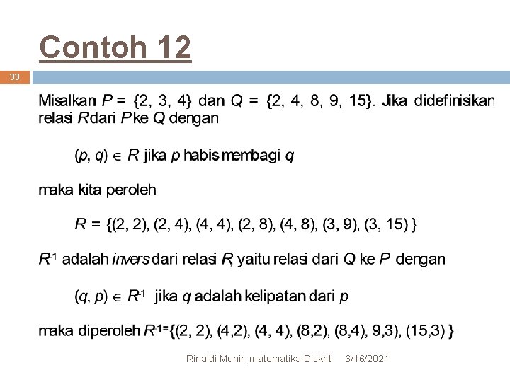 Contoh 12 33 Rinaldi Munir, matematika Diskrit 6/16/2021 