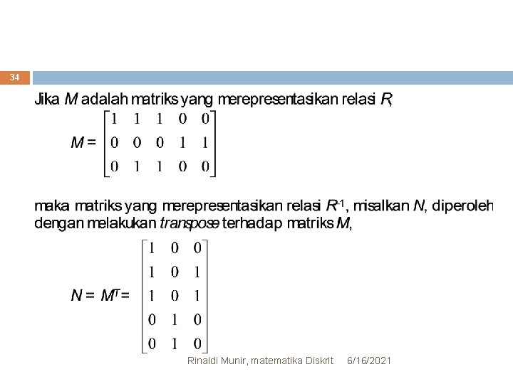 34 Rinaldi Munir, matematika Diskrit 6/16/2021 