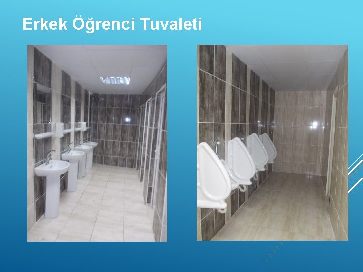Erkek Öğrenci Tuvaleti 